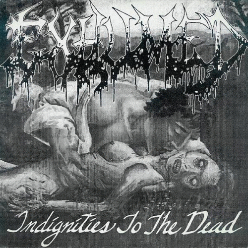 Exhumed (USA) : Indignities to the Dead - Lujuria de Chivo